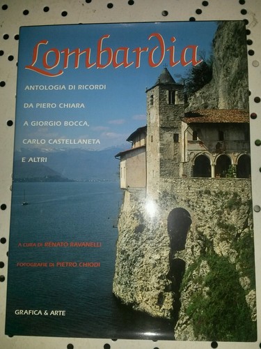 Lombardia antologia ricordi - lombardia,