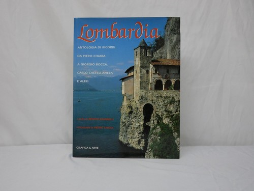 Lombardia antologia ricordi - lombardia, di